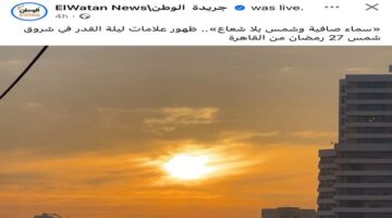 تحري ليلة القدر في 27 رمضان 2025.