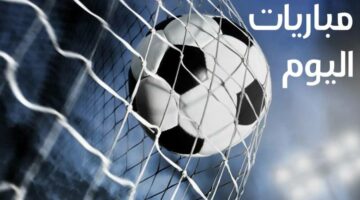 مواعيد مباريات اليوم الاثنين في مختلف الدوريات العربية والأوروبية